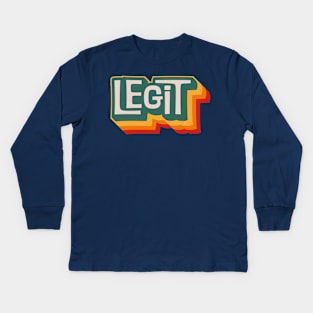 Legit Kids Long Sleeve T-Shirt